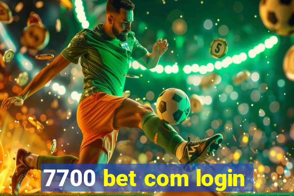 7700 bet com login